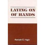 Laying On Of Hands PB - Kenneth E Hagin